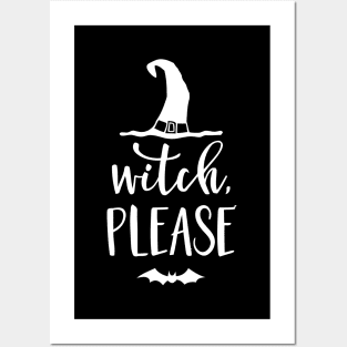 Witch Please Posters and Art